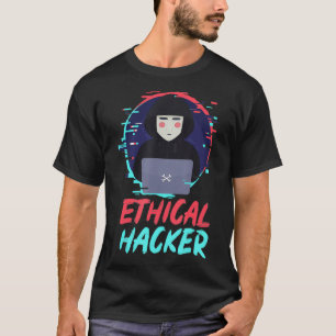 Camiseta El hacker ético hackeó el software de cibersegurid