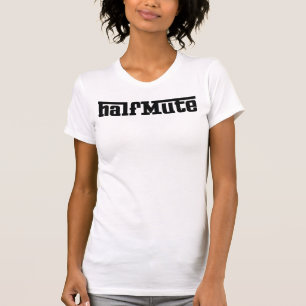 Camiseta el halfMute azotó IV