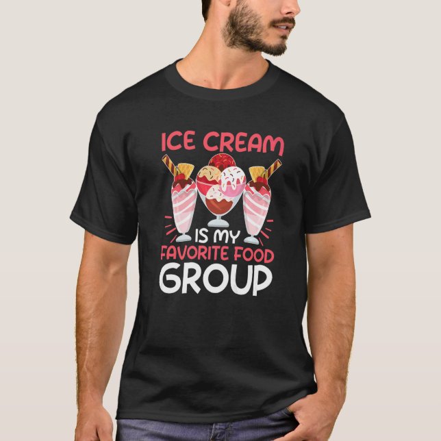 Camiseta El Helado Es Mi Grupo De Alimentos Favorito. (Anverso)