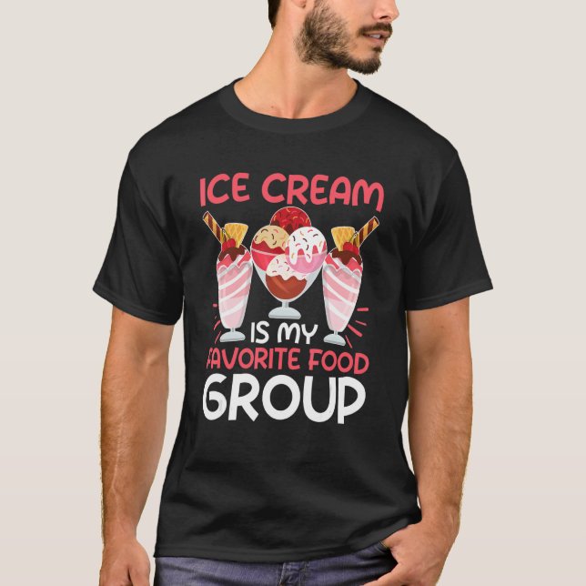 Camiseta El Helado Es Mi Grupo De Alimentos Favorito. (Anverso)
