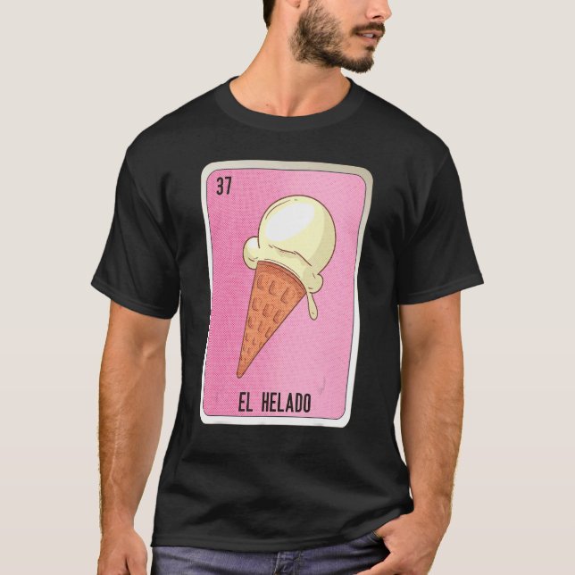 Camiseta El Helado Mexican Slang Lottery Bingo Cards (Anverso)