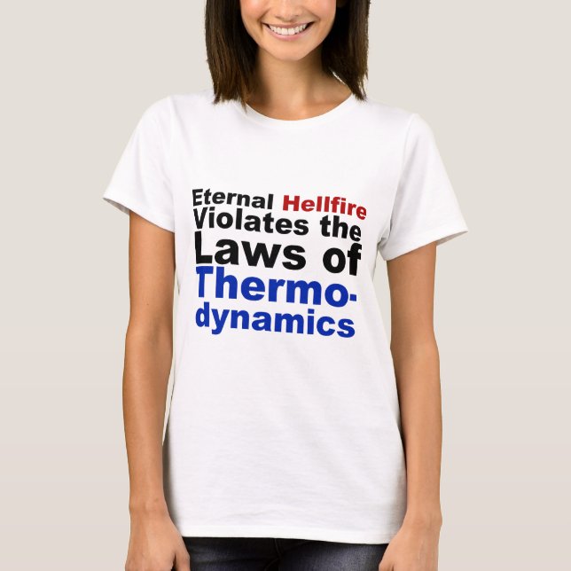 Camiseta El Hellfire eterno viola la termodinámica (Anverso)