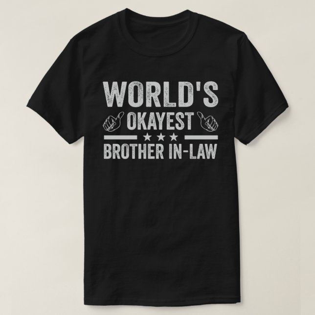 Camiseta El hermano más Okayer del mundo en derecho (Diseño del anverso)
