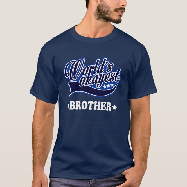 Camiseta el hermano más okayest del mundo (Anverso)
