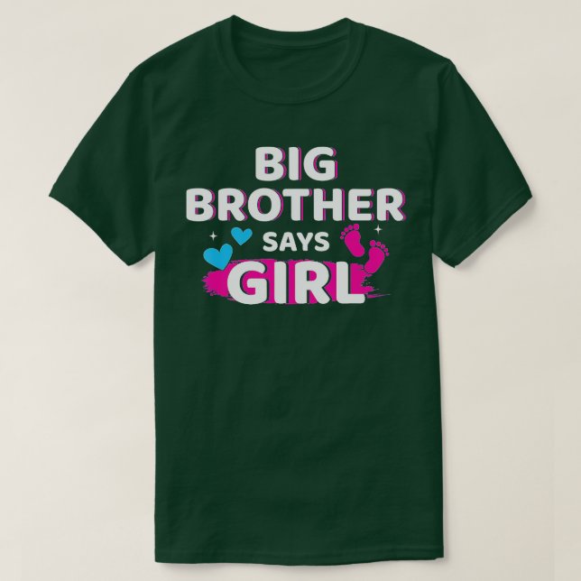 Camiseta El hermano revelador de género dice que el chica h (Diseño del anverso)