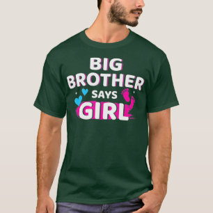 Camiseta El hermano revelador de género dice que el chica h