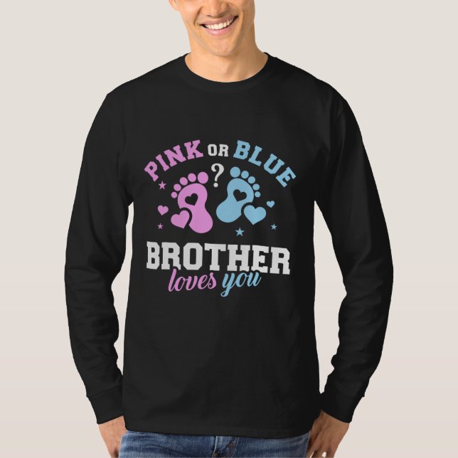 Camiseta El hermano rosa o azul te ama el divertido día del (Anverso)