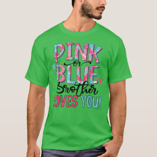 Camiseta El Hermano Rosa O Azul Te Ama El Género Del Bebé D