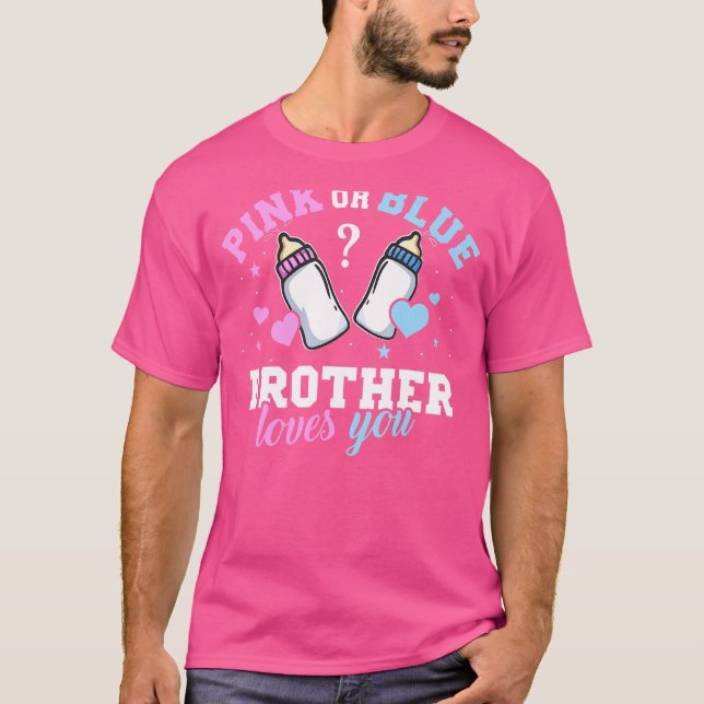 Camiseta El Hermano Rosa O Azul Te Ama El Género Revelar El (Anverso)