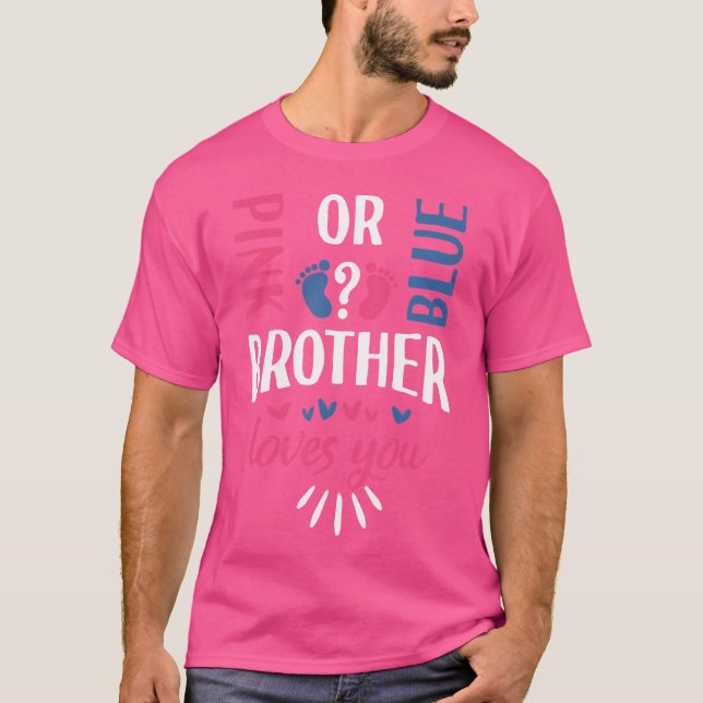 Camiseta El Hermano Rosa O Azul Te Ama Fiesta De Revelación (Anverso)