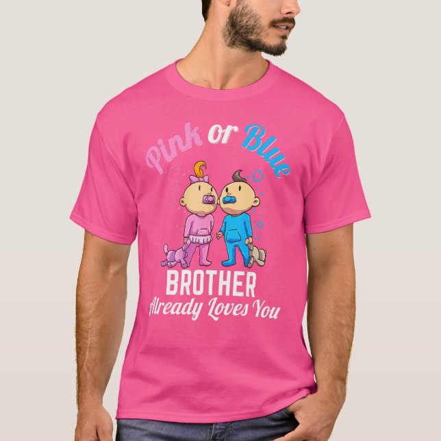Camiseta El Hermano Rosa O Azul Ya Te Ama El Recién nacido  (Anverso)