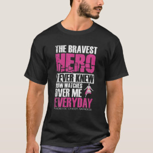 Camiseta El héroe más valiente que conocí incluso fue el