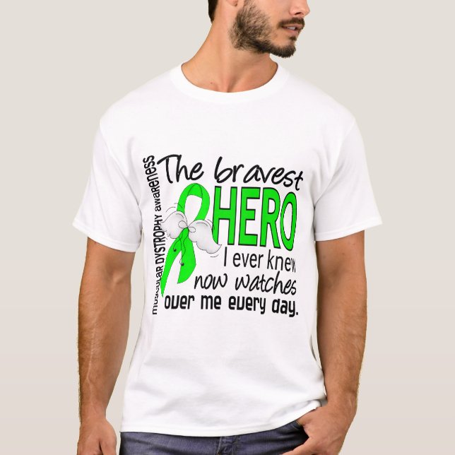 Camiseta El héroe más valiente sabía nunca distrofia (Anverso)
