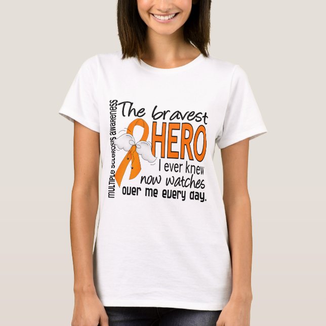 Camiseta El héroe más valiente sabía nunca esclerosis (Anverso)