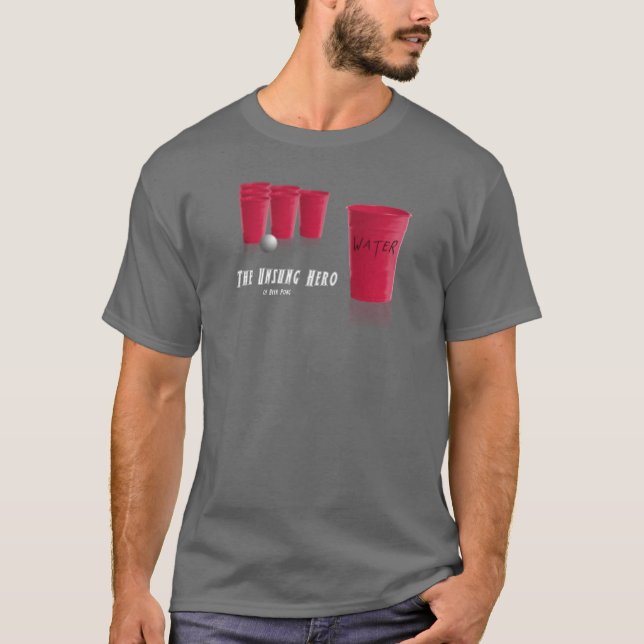 Camiseta El héroe olvidado de la cerveza Pong (Anverso)