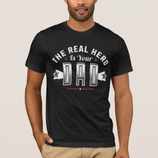 Camiseta el héroe real es tu papá