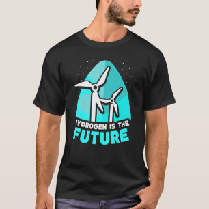 Camiseta El Hidrógeno Es El Futuro Poder Energético Periódi