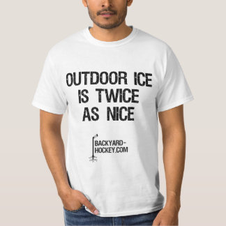 Camiseta El "hielo al aire libre es dos veces tan Niza "