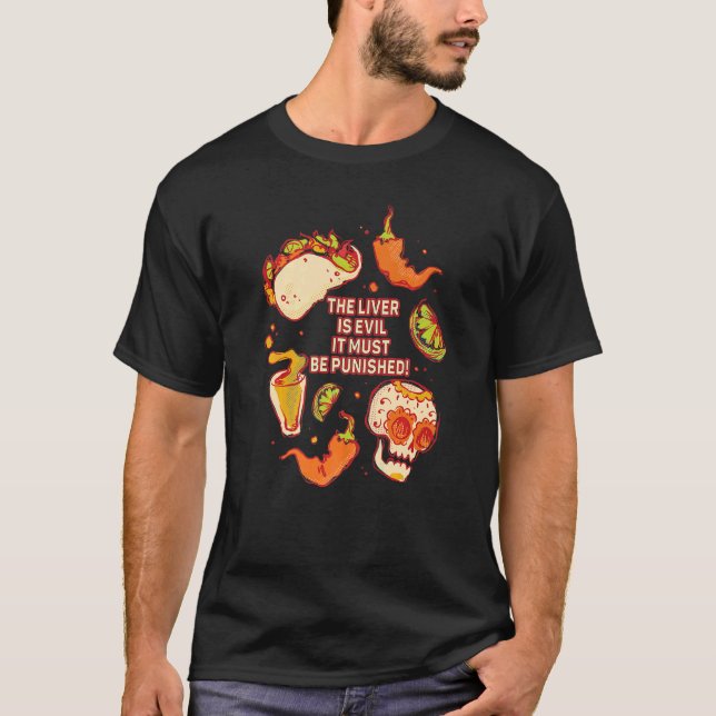 Camiseta El Hígado Es Mal, Debe Ser Castigado (Anverso)