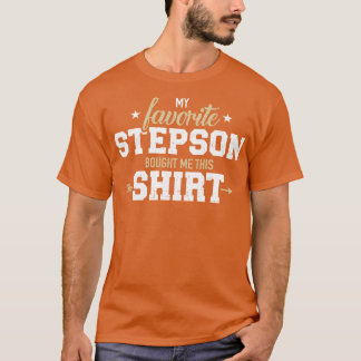 Camiseta El hijastro favorito me compró esto para la madras