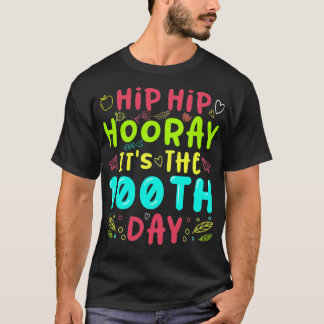 Camiseta El Hip Hip Hooray es el 100° día de clases
