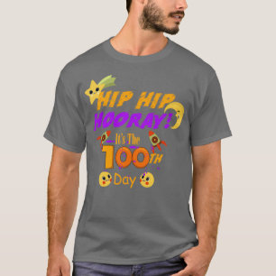 Camiseta El Hip Hip Hooray es el centésimo día de clases