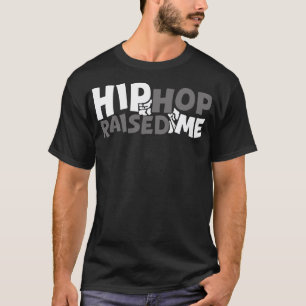 Camiseta El hip hop me crió