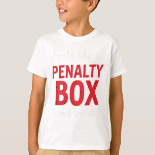 Camiseta El hockey de humor se siente como un día de caja d