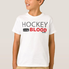 Camiseta El hockey está en mi hockey sobre sangre juvenil