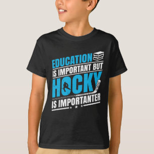 Camiseta El hockey gracioso es importante