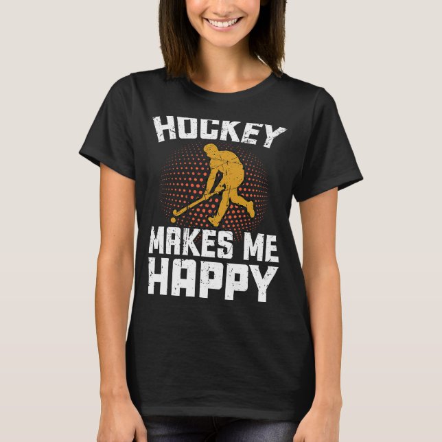 Camiseta El hockey me hace feliz frijol de hockey sobre hie (Anverso)