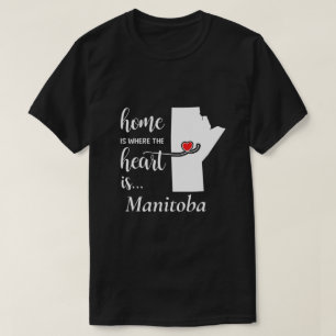 Camiseta El hogar de Manitoba es donde está el corazón...