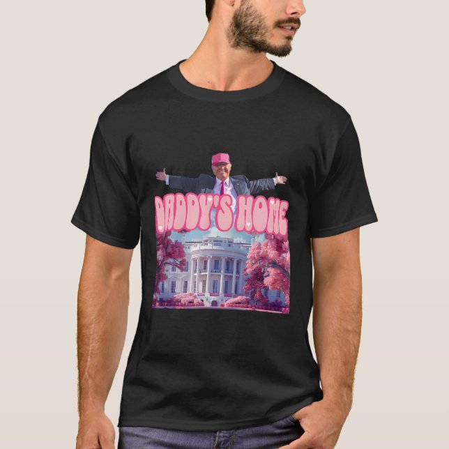 Camiseta El hogar de papá, Trump rosa, Trump, ganó el 2024 (Anverso)