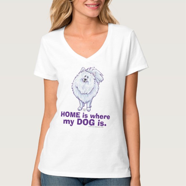 Camiseta El HOGAR de Pomerania es donde mi PERRO es camiset (Anverso)