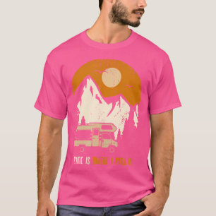 Camiseta El Hogar Es Donde Aparco Mi Rv Y La Motohome Funsh