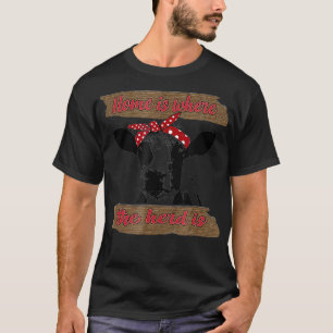 Camiseta El Hogar Es Donde El Pastor Es Cute Cure Heifer De