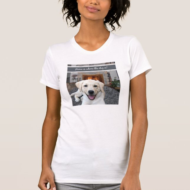 Camiseta El hogar es donde está el perro (Anverso)