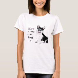 CAMISETA EL HOGAR ES DONDE ESTÁ TU CORIGO - PERRO DE PUPPY