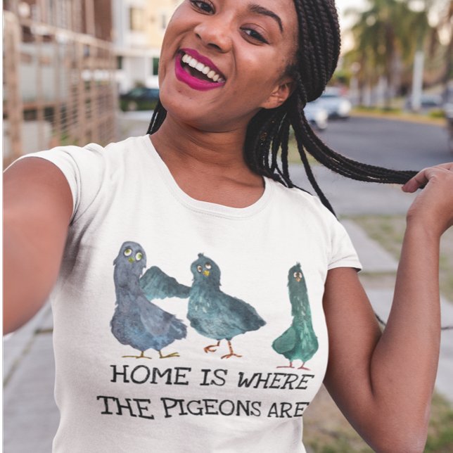 Camiseta El hogar es donde están las palomas (Subido por el creador)