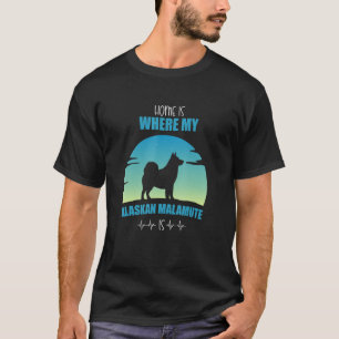 Camiseta El Hogar Es Donde Mi Malamute Alaska Es