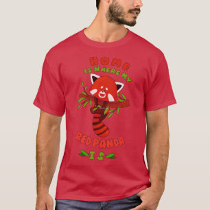Camiseta El Hogar Es Donde Mi Panda Rojo Funny Panda Rojo