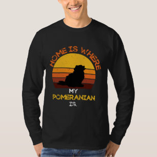 Camiseta El Hogar Es Donde Mi Pomerano Es Un Cita De Perro