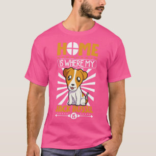 Camiseta El hogar es donde mi Russel es Russel Terrier
