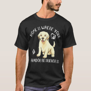 Camiseta El Hogar Es Donde Tu Labrador Recuperador Es Lab D