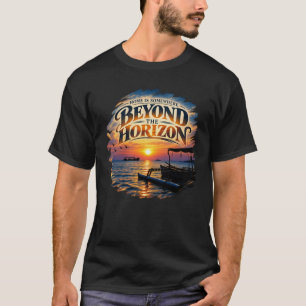 Camiseta El hogar está en algún lugar más allá del horizont