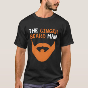 Camiseta El hombre de la barba jengibre Red Haired Redhead