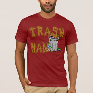 Camiseta ¡El HOMBRE de la BASURA!!