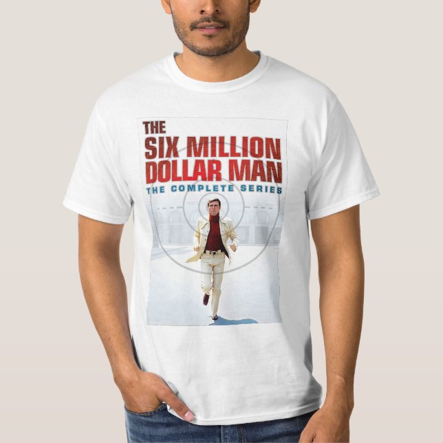 Camiseta El hombre de seis millones de dólares es gracioso (Anverso)