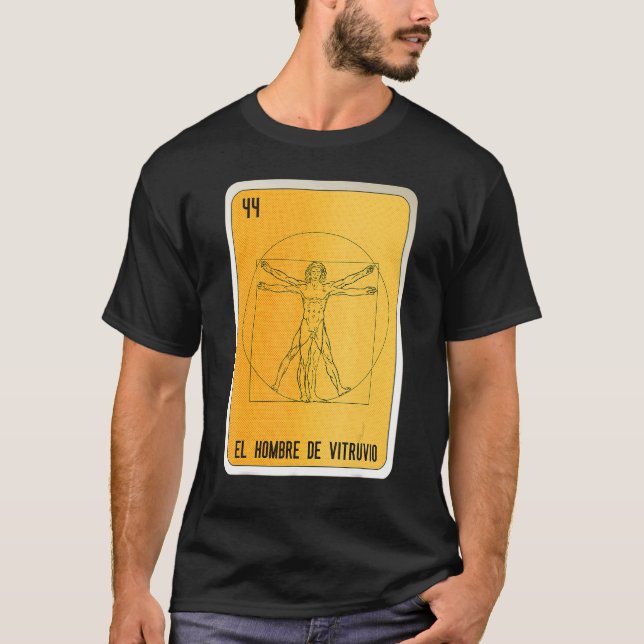 Camiseta El Hombre De Vitruvio Mexican Slang Lottery Bingo  (Anverso)