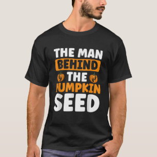 Camiseta El Hombre Detrás Del Embarazo De La Semilla De Cal